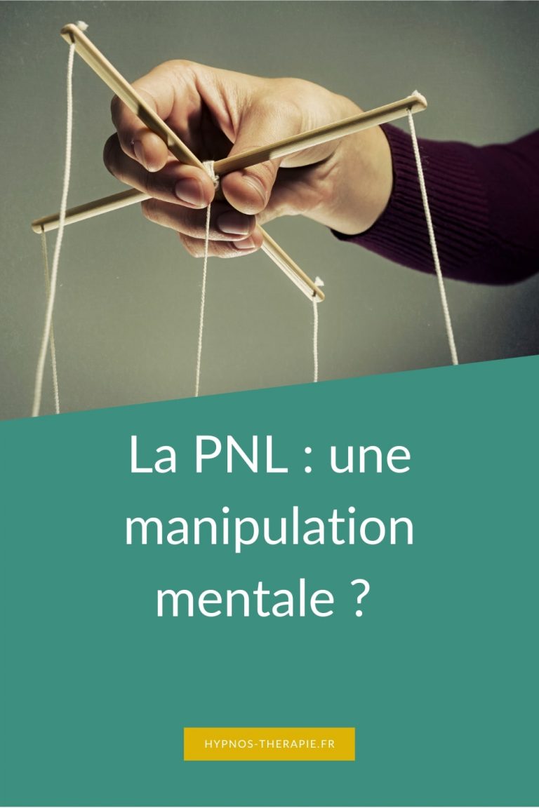 PNL une manipulation mentale PNL une manipulation mentale